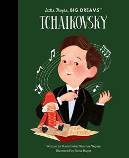Tchaikovsky - Little People, Big Dreams