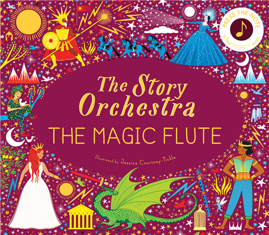 The Story Orchestra: the Magic Flute