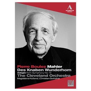 Mahler: Des Knaben Wunderhorn & Adagio from Symphony No. 10 - DVD