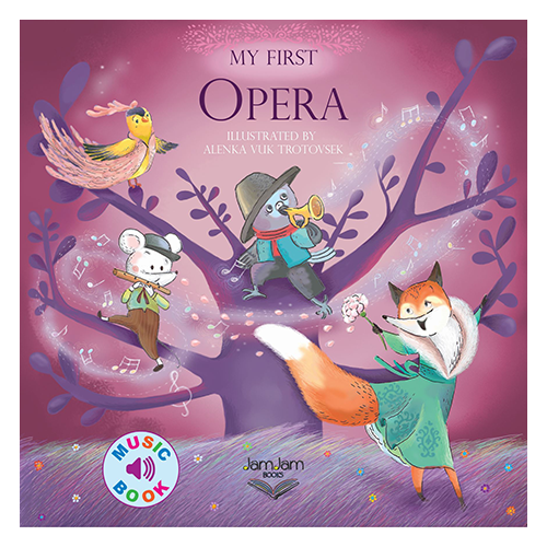 My First Opera - Music Book