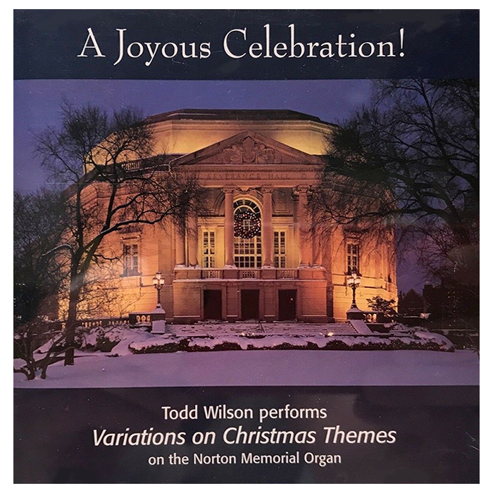 Todd Wilson - A Joyous Celebration CD