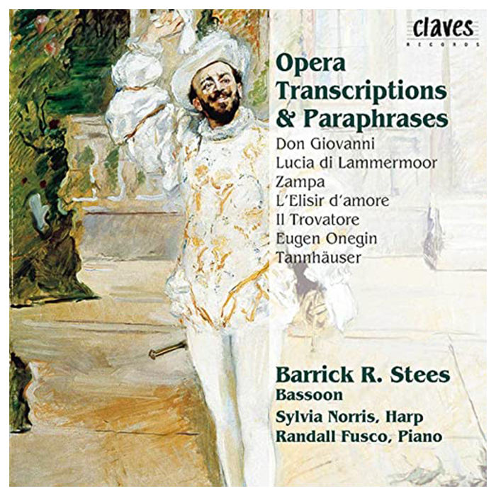 Opera Transcriptions & Paraphrases - Barrick Stees - CD